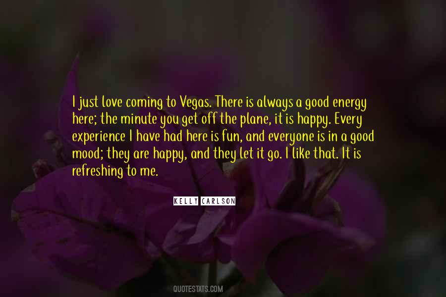 Vegas Here I Come Quotes #875278
