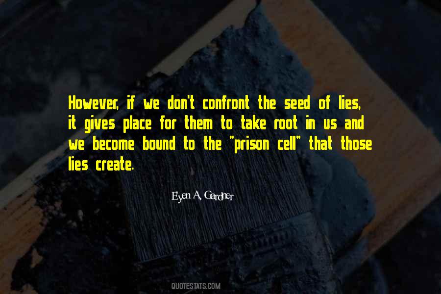 Quotes About Prison Break #718372