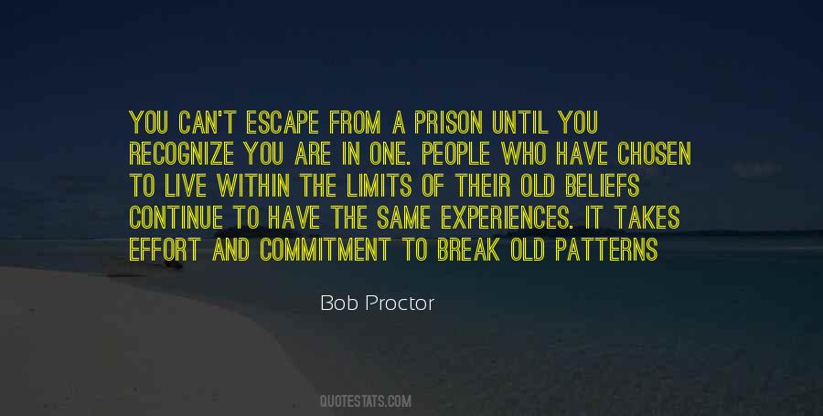 Quotes About Prison Break #853942