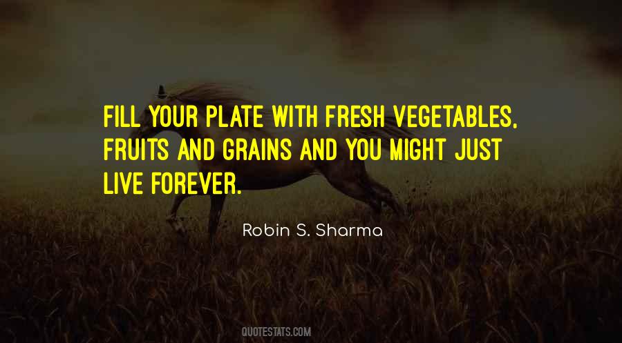 Vegetables And Fruits Quotes #570595