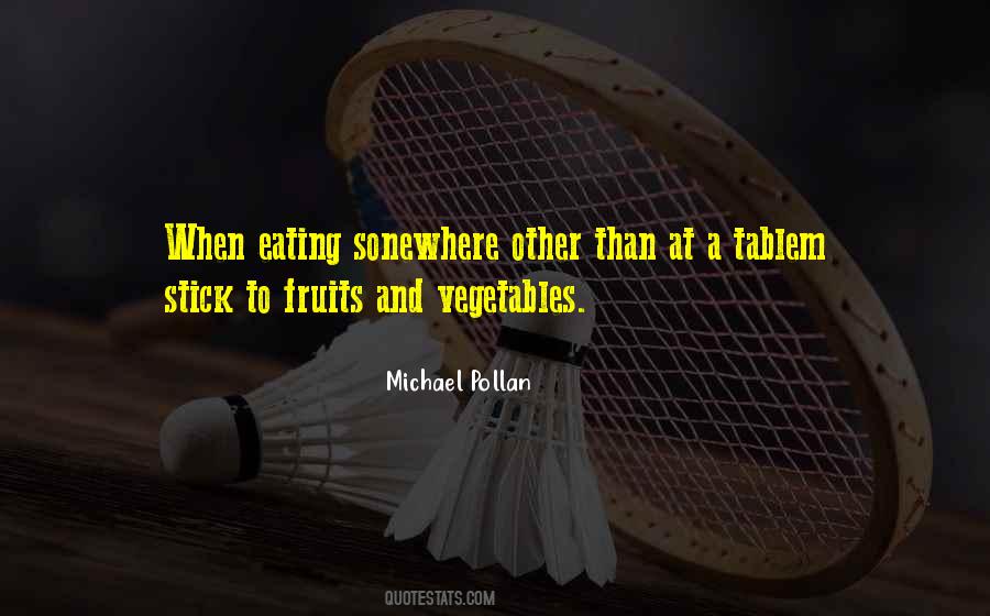 Vegetables And Fruits Quotes #75481