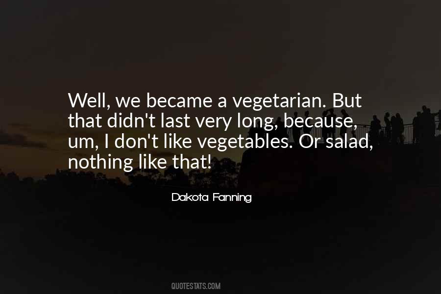 Vegetables Salad Quotes #1753695