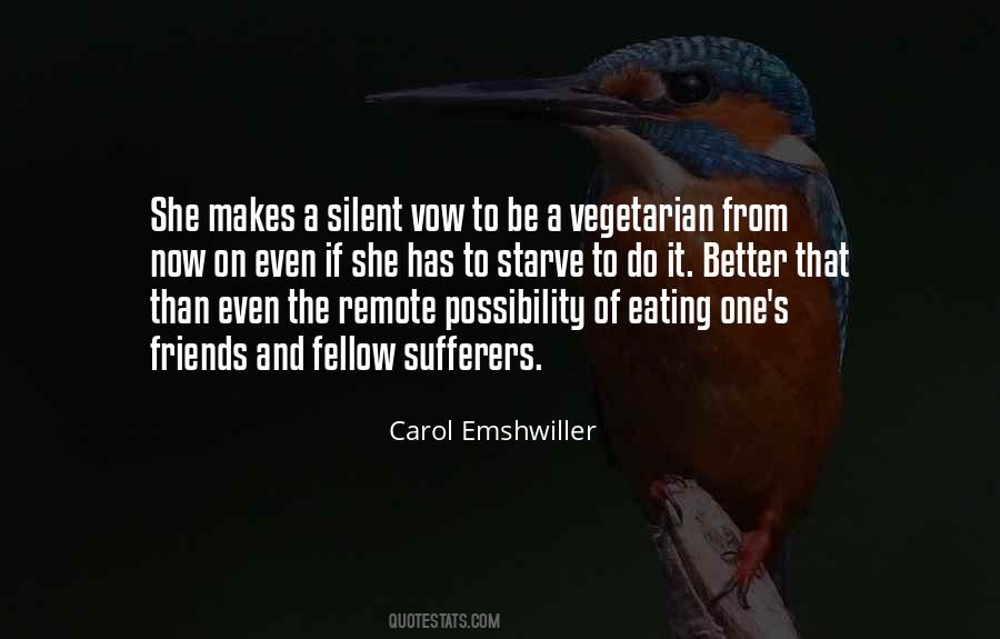 Vegetarian Quotes #1245594