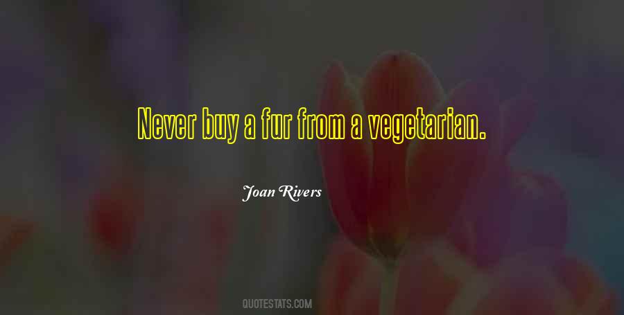 Vegetarian Quotes #1372593