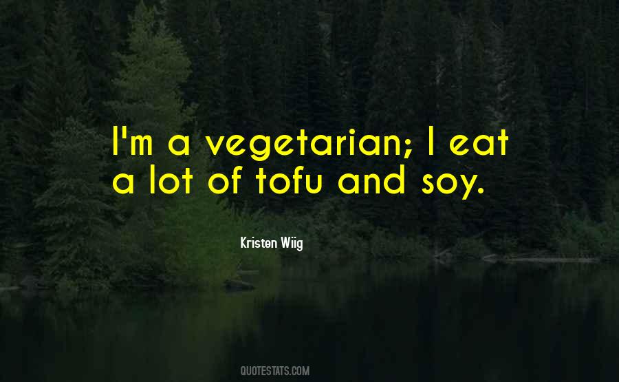 Vegetarian Quotes #1375859