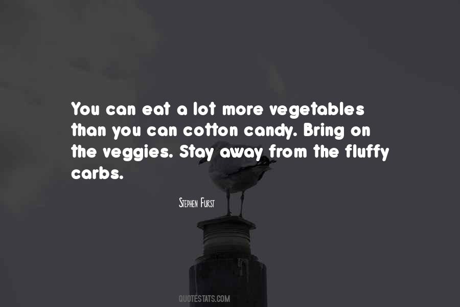 Veggies Quotes #419072