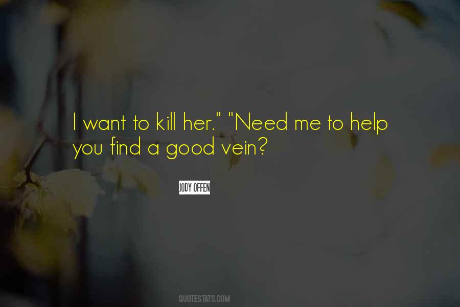 Vein Quotes #541361 Vein Quotes #541361