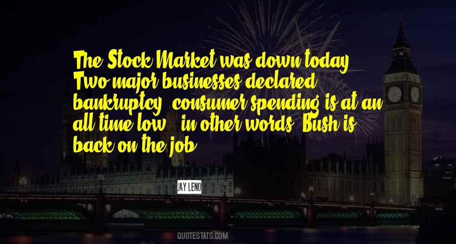 Quotes About The Job Market #1119587