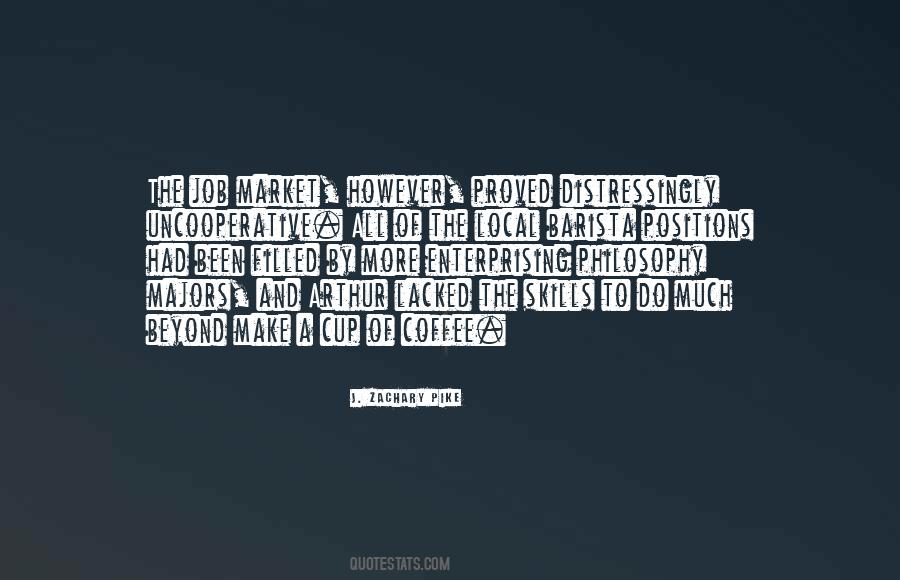 Quotes About The Job Market #1731228