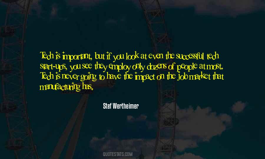 Quotes About The Job Market #899199