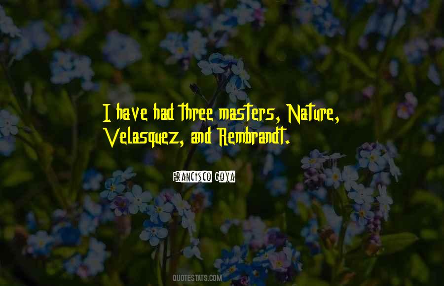 Velasquez Quotes #933099