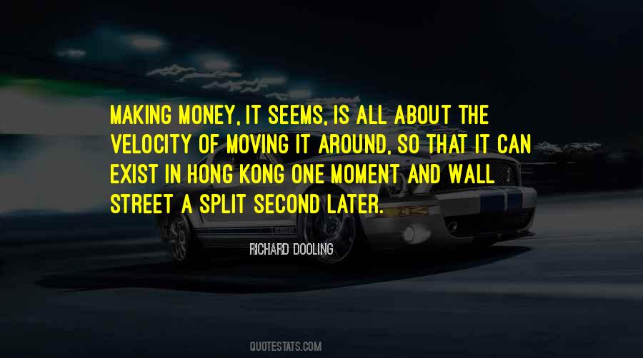 Velocity Of Money Quotes #1282671