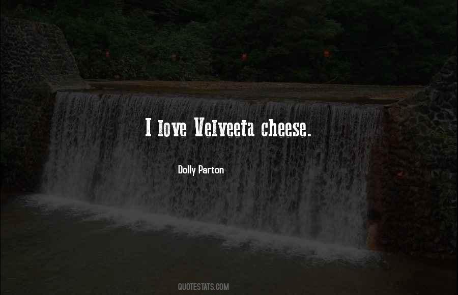 Velveeta Cheese Quotes #215961