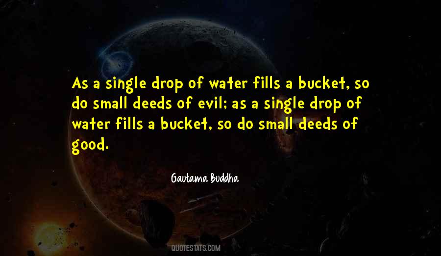 Quotes About A Bucket #1877039