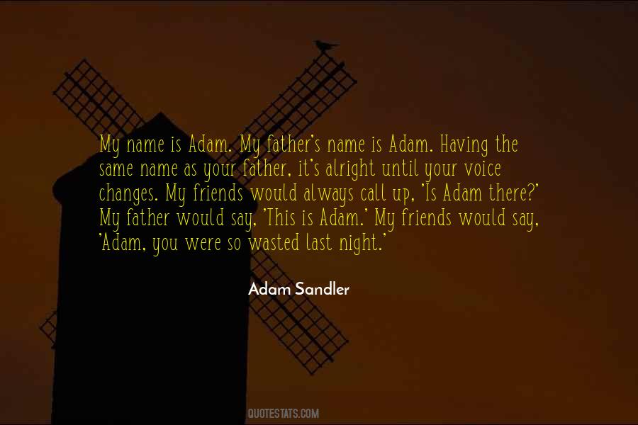 Quotes About Name Changes #1458204