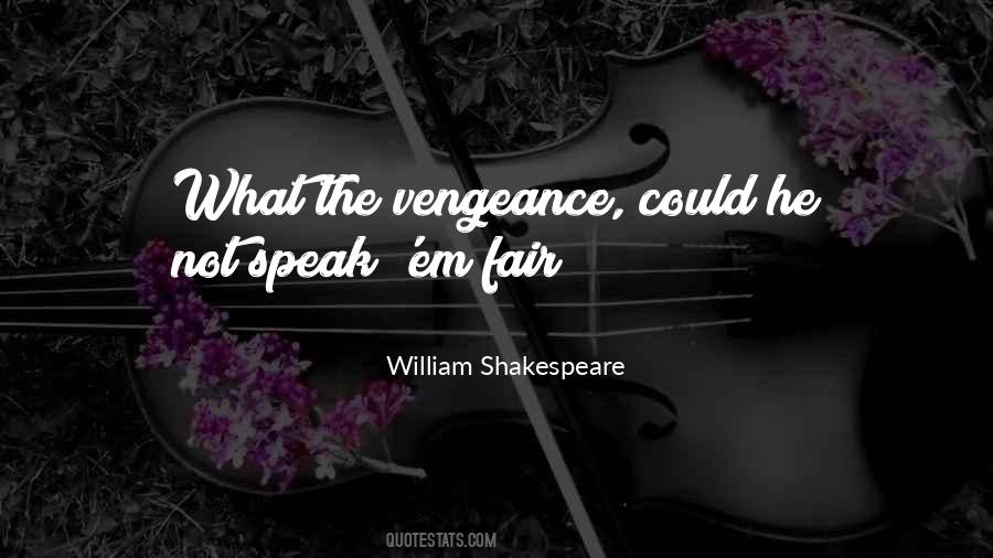 Vengeance Is Mine Quotes #103222