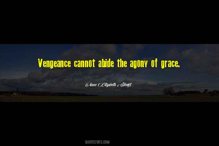 Vengeance Is Mine Quotes #767