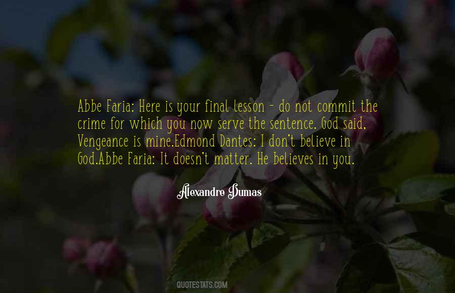 Vengeance Is Not Mine Quotes #1841582