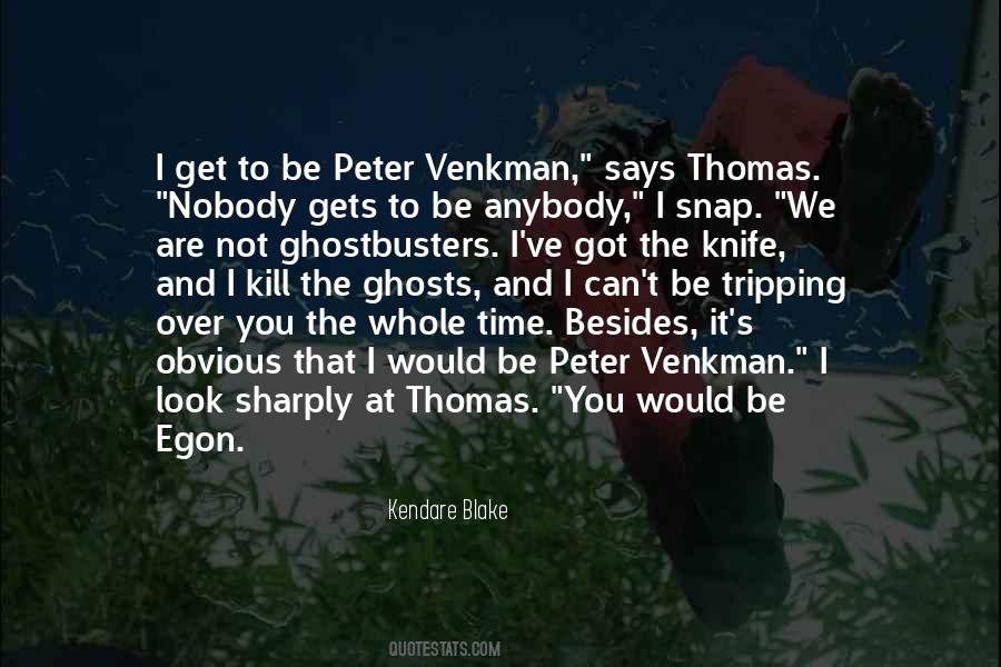 Venkman Quotes #1260786 Venkman Quotes #1260786