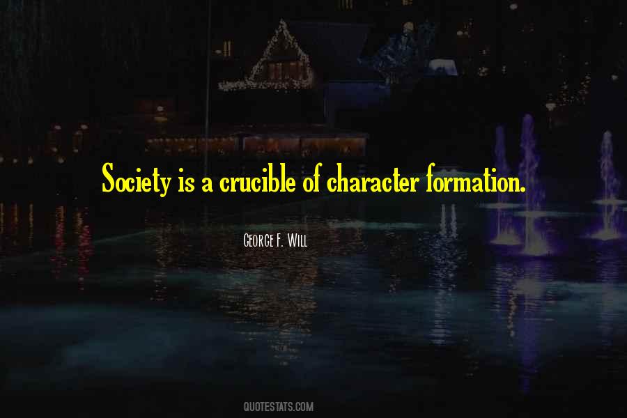 Quotes About Character Formation #175711
