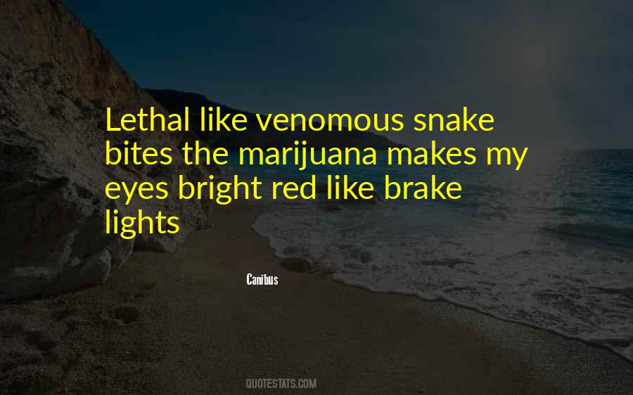Venomous Snake Quotes #1284416