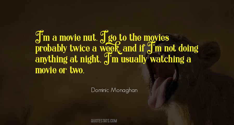 Quotes About Movie Watching #233419