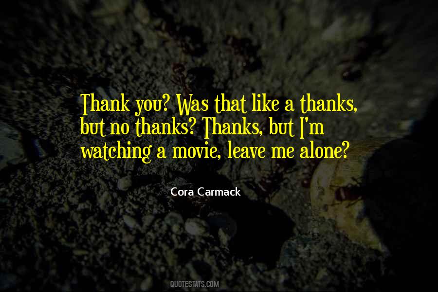 Quotes About Movie Watching #276419