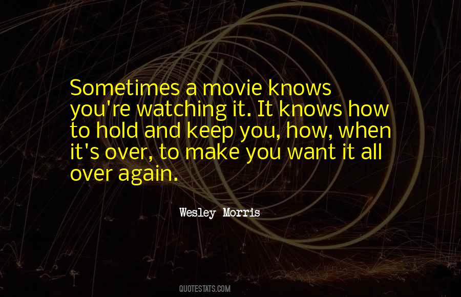 Quotes About Movie Watching #305105