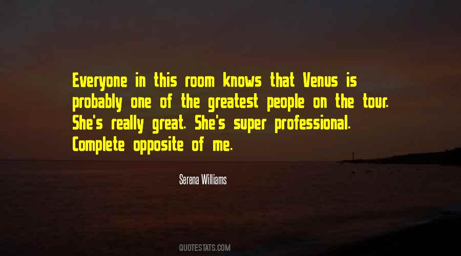 Venus And Serena Quotes #931992