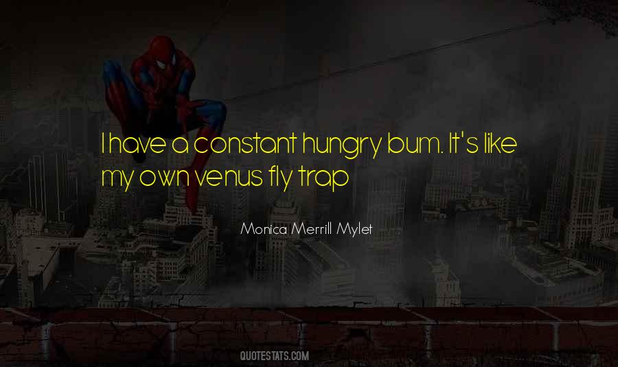 Venus Fly Trap Quotes #40554