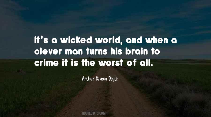 Quotes About Wicked World #627494