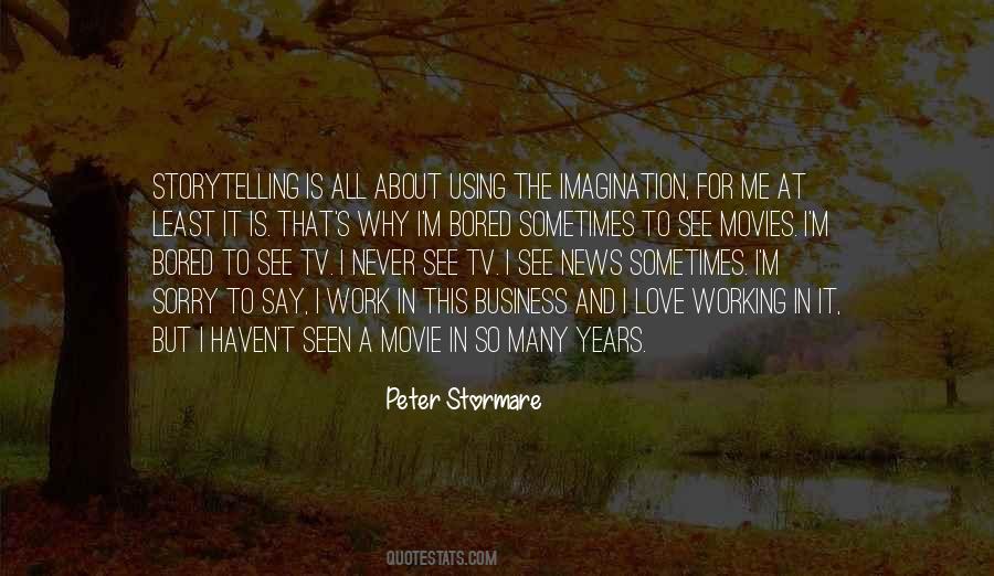 Quotes About Storytelling In Business #1580872