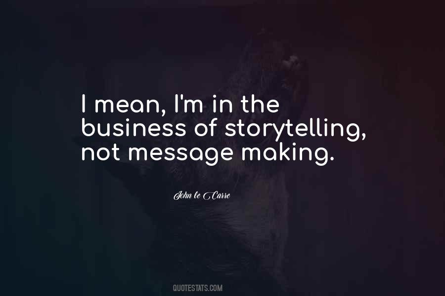 Quotes About Storytelling In Business #431676