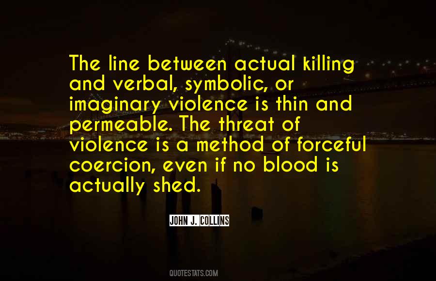 Verbal Violence Quotes #1063654