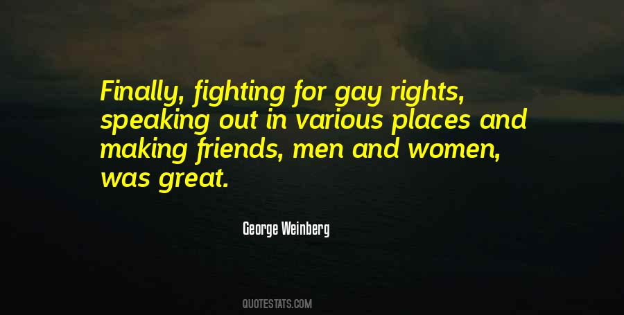 Quotes About Fighting For Gay Rights #1269892