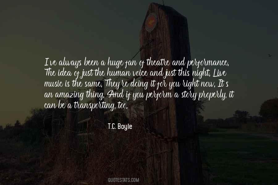 Quotes About Performance Theatre #1128352