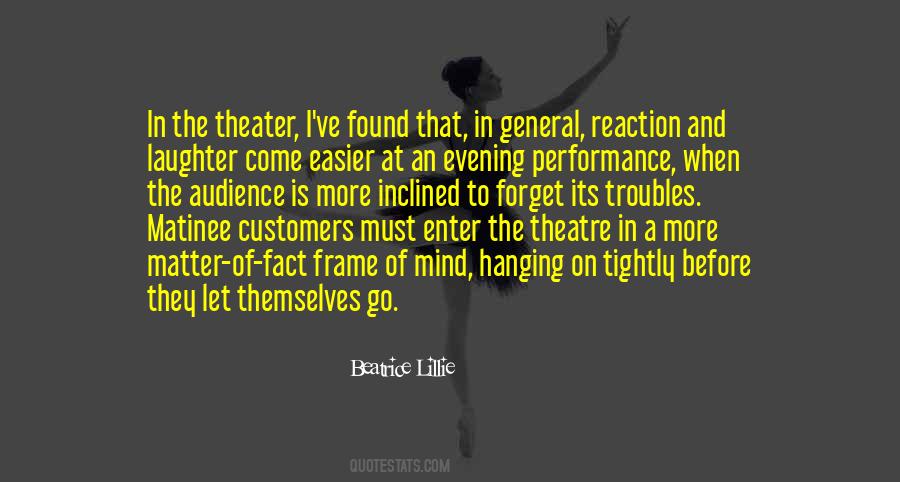 Quotes About Performance Theatre #334295