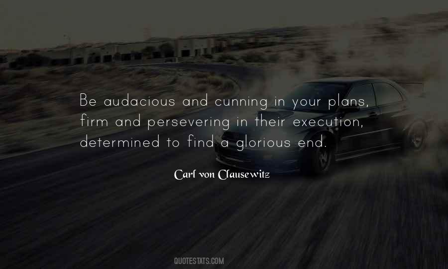 Quotes About Audacious #1037329