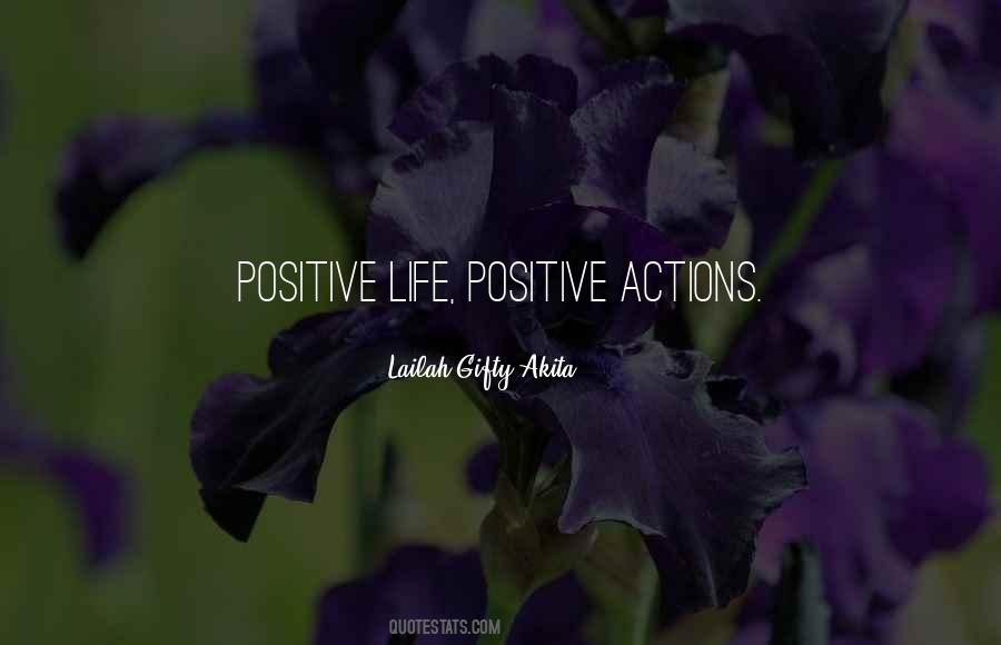 Quotes About Positive Living #444038