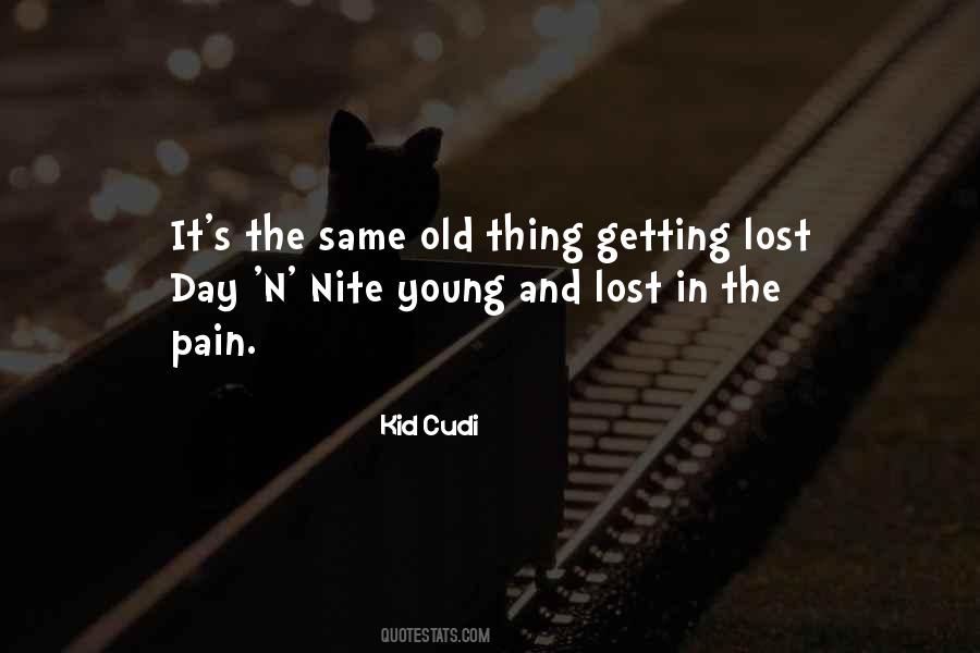 Quotes About Same Old Thing #1055962