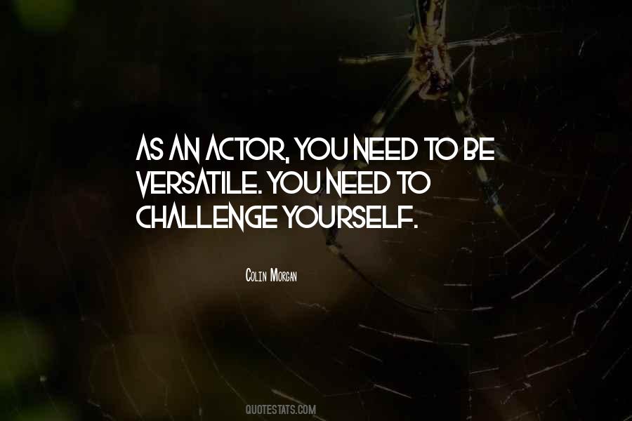 Versatile Actor Quotes #108764