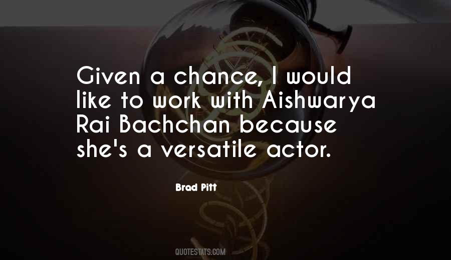 Versatile Actor Quotes #711746