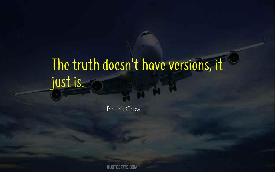 Versions Of Truth Quotes #1301816