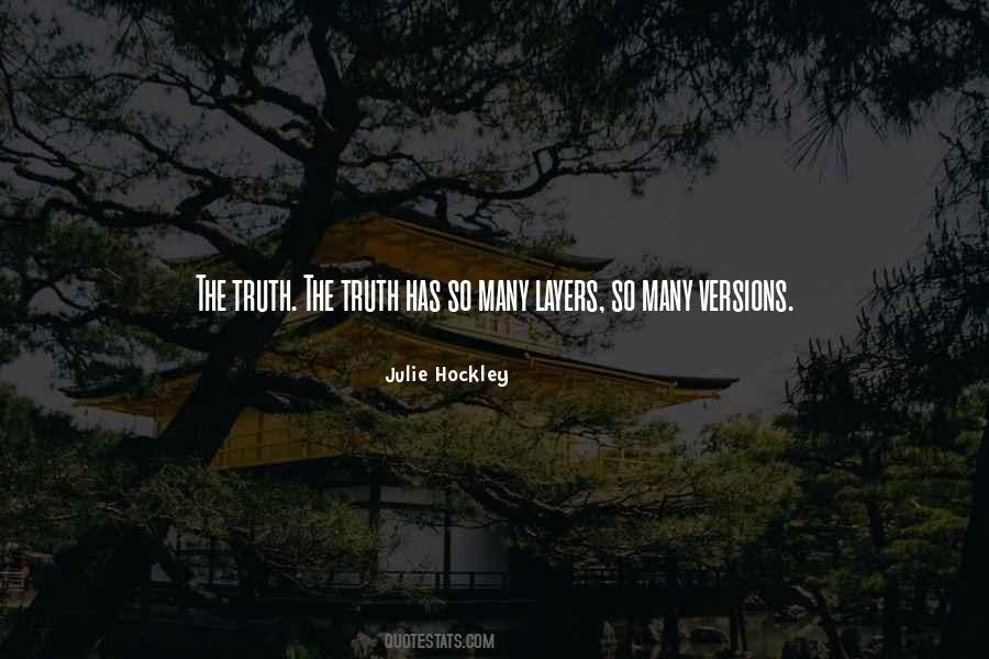 Versions Of Truth Quotes #1700083