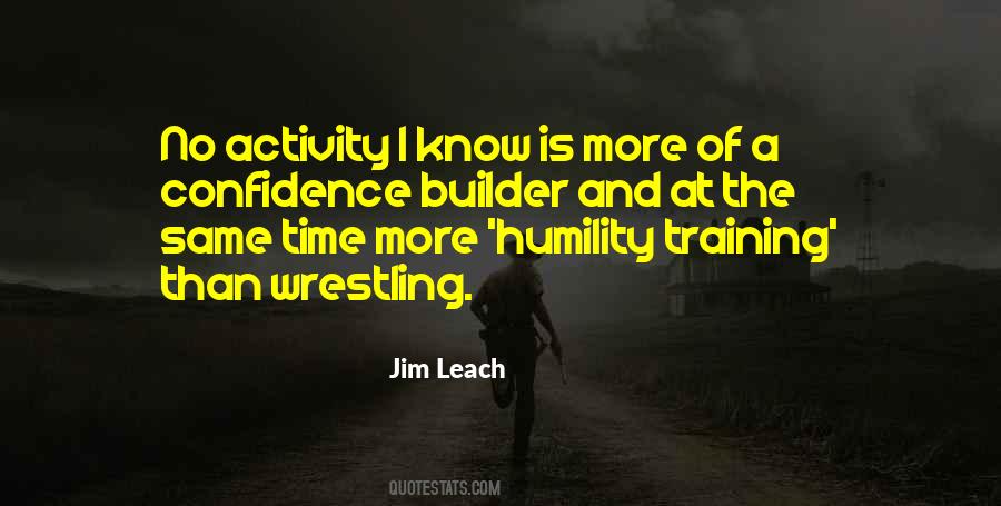 Quotes About Humility And Confidence #1707730