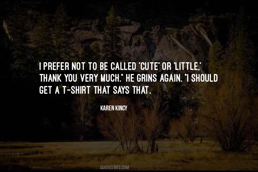 Very Cute Quotes #1757416
