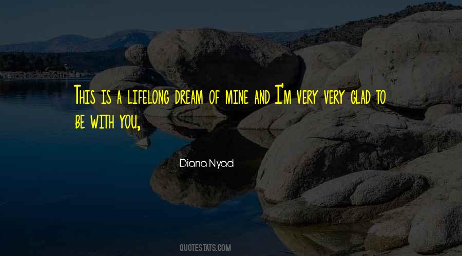 Very Glad Quotes #1700082