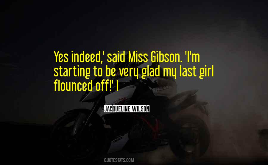 Very Glad Quotes #1810722