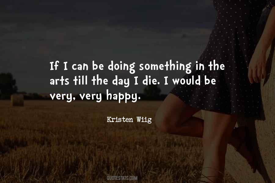 Very Happy Day Quotes #1324953