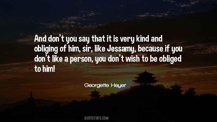Very Kind Person Quotes #467418